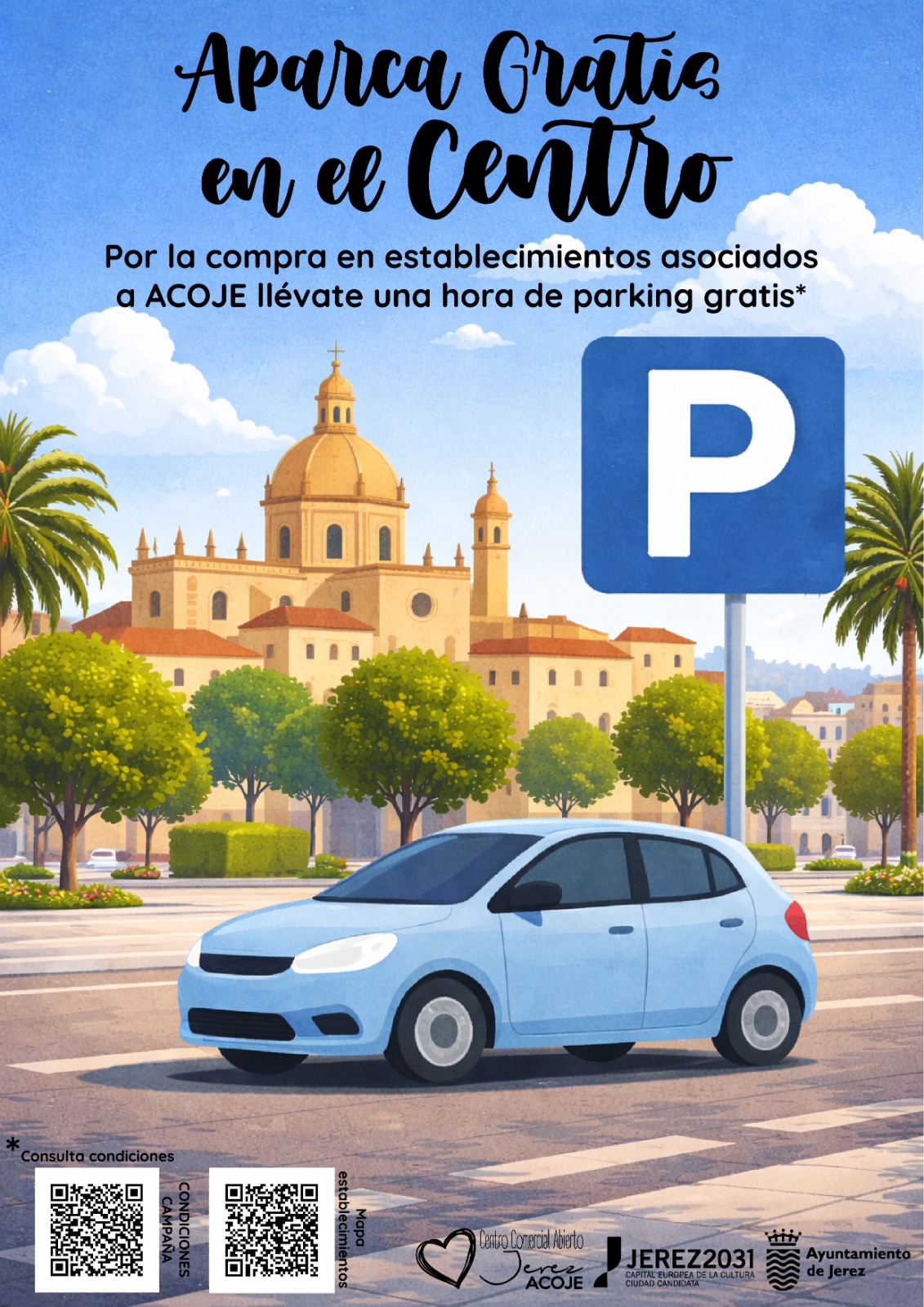 Condiciones de la Campaña “Aparca Gratis en el centro”