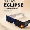 GAFAS ECLIPSE DE REGALO